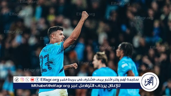 مانشستر سيتي وتشيلسي يصعدان لدور الـ16 في كأس الرابطة الإنجليزية – التقرير