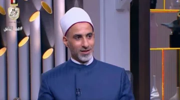 أزهري: العارف بالله يعيش في حالة استتار وليس تباهي بالبركات - التقرير