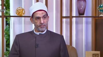 أمين الفتوى: الرزق ليس معيارًا لرضا الله عن الإنسان (فيديو) - التقرير