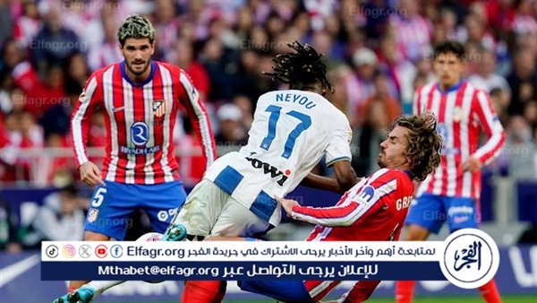 موعد مباراة أتلتيكو مدريد ضد ليجانيس في الدوري الإسباني والقنوات الناقلة – التقرير